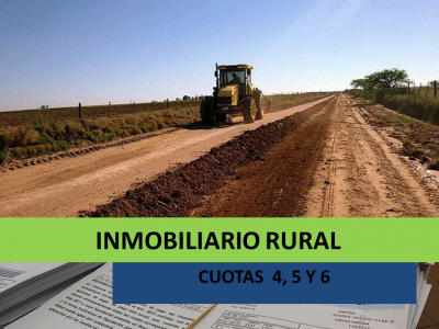 Inmobiliario Rural: Cuotas 4, 5 y 6